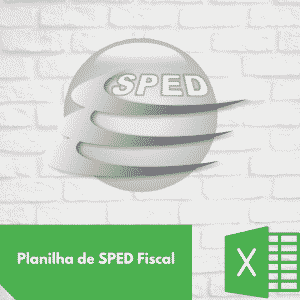 Planilha Excel SPED Fiscal